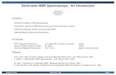 Solid-state NMR Spectroscopy - An IntroductionOctober 27, 2015 René Verel - ETH Page 1 Solid-state NMR Spectroscopy - An Introduction Rene Verel verelr@ethz.ch HCI D117 Outline General