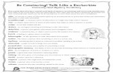 Be Convincing! Talk Like a Dectective...Be Convincing! Talk Like a Dectective Commonly Used Mystery Vocabulary Every good detective has a mental word bank of mystery terminology and
