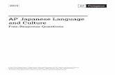 AP Japanese Language and Culture 2019 Free-Response Questions · JAPANESE LANGUAGE AND CULTURE FREE-RESPONSE QUESTIONS -15- Note: Students saw the exam scr een above for each of the