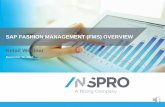 SAP FASHION MANAGEMENT (FMS) OVERVIEW Retail Webinar · Billing. Sales Information System. Shipping. Allocation Run. SOP (Forecast) PIR. Size Distribution. Purchase Requisition. Purchase
