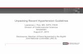 Unpacking Recent Hypertension Guidelines · Unpacking Recent Hypertension Guidelines Lawrence J. Fine, MD, DrPH, FAHA Division of Cardiovascular Sciences ... SBP (eg,