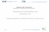 POZIŢIA 26 - West University of Timișoararesurseumane.uvt.ro/.../Memoriu-justificativ_Asistent_26.pdf · 2019-12-02 · A. MEMORIU JUSTIFICATIV PENTRU SCOATEREA LA CONCURS A ...