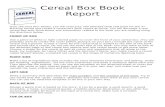 Cereal Box Book  · Web viewDesign a game that is based on the story. It can be a puzzle, a word search, a word scramble, a maze, a crossword puzzle, a hidden pictures illustration,