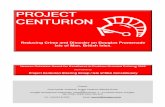Project CenturionW).pdfProject Centurion Goldstein Award 2005 - 3 - Project Centurion is a multi-agency project established in January 2003 in response to public concern at the high