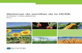 NOrmaS y rEglamENtOS Sistemas de semillas de la …...la OCDE mediante el procedimiento escrito [C(2019)2]. Sistemas de Semillas de la OCDE revisados por el Consejo de la OCDE el 28