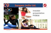 Investor presentation FY2016 - Sangam Group Presentation March 2016.pdf · Prudent Financial Management ... like Flipkart, Amazon ... Microsoft PowerPoint - Investor Presentation