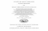 STATE OF WEST VIRGINIA AUDIT REPORT OF WEST VIRGINIA STATE ... · PDF file WEST VIRGINIA STATE POLICE INTRODUCTION The West Virginia State Police [State Police] was created in 1919