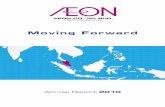 Moving Forward - ChartNexusir.chartnexus.com/aeon/docs/ar/2010.pdfsustainable corporate social responsibility, Malaysian AEON Foundation had also donated RM 10,000 to Pusat Penjagaan