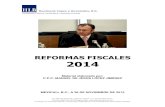 REFORMAS FISCALES 2014 · 2017-12-07 · Reformas Fiscales 2014 Sandoval, López y Asociados, S.C. 3 B.- Cuando se permita conforme al Código Fiscal que la tasa de recargos por prórroga