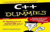 C++ for Dummies - karadev.neturoci.karadev.net/pdf_basic/C++ For DUMMIES.pdfhis family have written numerous books including C++ For Dummies and C++ Weekend Crash Course. Stephen works