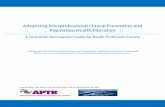 Advancing Interprofessional Clinical Prevention …...Advancing Interprofessional Clinical Prevention and Population Health Education | 1 Introduction This curriculum guide is intended