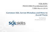 SQLskills Immersion Event IE1: Internals and Performance Module 1…timradney.com/wp-content/uploads/2018/03/CommonSQLServer... · 2018-03-14 · Our Spring Show Lineup Speaks for