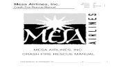 Mesa Airlines, Inc. R MANUAL D Crash Fire Rescue Manual PAGE Airlines Crash Charts.pdf · emergency personnel are able to access an aircraft safely and efficiently. This manual will