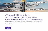 Capabilities for Joint Analysis in the Department of Defense: … · 2016-10-18 · ix Summary Background The U.S. Department of Defense (DoD) has long had broad capabilities for