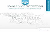 SOLID PHASE EXTRACTION - Solve Scientific...Solid phase extraction consists of multiple steps that require precise volumes, pressure, timing and more. Automation delivers the accuracy,