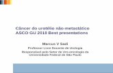 Câncer do urotélio não-metastático ASCO GU 2018 …...Summary of Recommendations 4. For patients with newly diagnosed muscle-invasive bladder cancer, curative treatment options