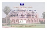 Proposal for conservation, restoration and …asi.nic.in/wp-content/uploads/2015/05/brief_proposal.pdfCommonwealth Games-2010 Archaeological Survey of India Proposal for conservation,