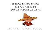 Exploratory Spanish Unit A · Web view1) You see your Spanish teacher before school. How do you greet him/ her? 2) If someone said "gracias" to you, what would you say in return?