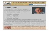 GULF COAST WOODTURNER · To register for a class please make a check payable to GCWA and mail it to George Kabacinski, PO Box 502 (yes, that’s a new PO Box number!), Cypress, TX
