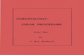 SCIENTOLOGY: CLEAR PROCEDURE Original PDF...If I have fought for a quarter of a century, Inost of it alone, to keep this work froIn serving to uphold the enslavers of Man, to keep