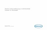 Dell U3415W Monitor User’s Guide - CNET Content Solutions · 2016-08-23 · Matching File (ICM), and product documentation. • Dell Display Manager Software included (comes in