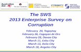 The SWS 2013 Enterprise Survey on Corruption · 2014-03-13 · The SWS 2013 Enterprise Survey on Corruption February 24, Tagaytay February 26, Cagayan de Oro February 28, Davao City