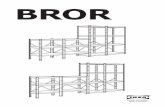 BROR - IKEA...2 AA-2062545-4 ENGLISH Important information Read carefully Follow each step of the instruction carefully Keep this information for further reference WARNING Serious