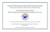 Summer/Fall (July-December) 2019 Training Calendar · CSSD Training Calendar administered by Wheeler Clinic, Inc. For Training Site Directions and Locations, please refer to "FAQ"