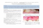 PERIODONTAL ABSCESS – A LOCALIZED COLLECTION OF PUS A …. 2 Issue 1_06.pdf · PERIODONTAL ABSCESS – A LOCALIZED COLLECTION OF PUS A REVIEW Disha Gupta,1Paras Verma, 2 Garima