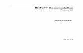 HBMQTT Documentation - Read the DocsHBMQTT Documentation, Release 0.6 HBMQTTis an open sourceMQTTclient and broker implementation. Built on top of asyncio, Python’s standard asynchronous
