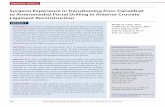 Surgeon Experience in Transitioning from Transtibial to ... · Volume 17 June 2016 25 Transitioning from Transtibial to Anteromedial Portal Drilling in ACL Reconstruction Anterior