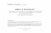 PRVA POMO Č - Association of Radio Amateurs of Slovenialea.hamradio.si/.../Prva_Pomoc_Trener_povzetek.pdf · 2008-04-14 · 1 Planinska zveza Slovenije KOMISIJA ZA ŠPORTNO PLEZANJE