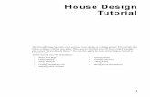 House Design Tutorial - Chief Architect Software · House Design Tutorial This House Design Tutorial shows you how to get started on a design project. The tutorials that follow continue