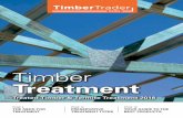 Timber Treatment · 4 TIMBER TRADER NEWS / Timber Treatment 2018 THE NEED FOR TREATMENT The need for timber treatment By Finn Seccombe Timber is made up of many straw-like cellulose