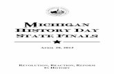 APRIL 28, 2012 - Michigan History · 2 Students, Families, and Teachers: Please park in Lot 22 MHD Staff Headquarters is just off the lobby of Powers Hall Judging will take place