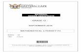 GRADE 12 SEPTEMBER 2016 MATHEMATICAL … Lit/EC Prelim 2016/Gr12...2.1.4 For the same class the mean of the results in Mathematical Literacy P2 is 75. Compare and comment on the mean