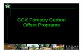 CCX Forestry Carbon Offset Programs - web Forestry Carbon Offset...the credit loss from thinned stands so an actual refund of carbon credits will not be necessary • If the whole