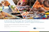 Climate Change & Food Systems: Assessing Impacts and Opportunities · 2018-08-20 · Climate Change & Food Systems: Assessing Impacts and Opportunities DRAFT DOCUMENT 4 About the