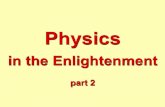 Bez tytułu slajduakw/Physics_in_the_Enlightenment... · 2017-03-07 · owe their conducting power. The most important of these results, which includes practically all the others,