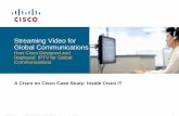 Streaming Video for Global Communications · video solution that delivers high-quality live, scheduled and on-demand video content all in one. Results Saving millions every year in