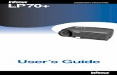 User’s Guide · LP ®70+ collaboration ... • Most standard VCRs, DVD players, camcorders, digital cam-eras, and laser disc players. Unpacking the Projector The projector comes