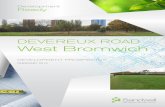 DEVEREUX ROAD West Bromwich · DEVEREUX ROAD West Bromwich DEVELOPMENT PROSPECTUS FEBRUARY 2013. 2 This document has been prepared by: Planning Regeneration Team Regeneration and