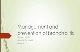 Management and prevention of bronchiolitis...The bronchiolitis season is upon us--recommendations for the management and prevention of acute viral bronchiolitis. Zar HJ1, White DA,