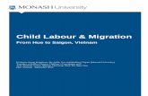 Child Labour & Migration - Blue Dragon Children's Foundation · Child migration for paid work which results in exploitation is an emerging issue in Vietnam, particularly for child