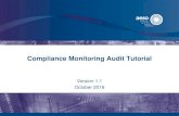 Compliance Monitoring Audit Tutorial - AESO · Compliance Monitoring Audit Tutorial Guide: Differences and Similarities of sections 3 and 4 The guide is then divided into two main