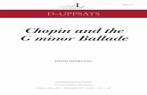 Chopin and the G minor Ballade1024949/FULLTEXT01.pdf · to whether Chopin had a literary model when composing the G minor Ballade and his relationship with the Polish writer Adam