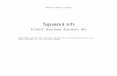 Spanish - Wantagh School · Web viewWantagh Middle School Spanish FLACS Review Packet #1 Download and do the review activities to reinforce work you have learned in 7th and 8th grade