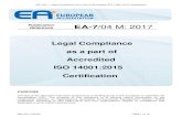 Reference EA- 7 /04 M: 201 - European Accreditation · EA-7/04 – Legal Compliance as a Part of Accredited ISO 14001:2015 Certification May 2017 Rev03 Page 6 of 16 1.12 ISO 14001
