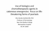 Use of biologics and chemotherapeutic agents in cutaneous ... F083... · Infliximab •Combined study of erythrodermic and generalized pustular psoriasis in Japanese clinical practice