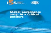 Global Governance 2025: At a Critical Juncture · Global Governance 2025: At a Critical Juncture ... Rosemary Opacic, Administrator of the Committee on Foreign Affairs of the European